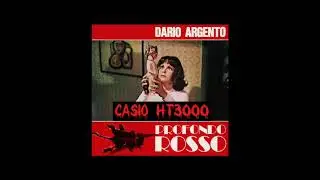 Profondo Rosso / Deep Red soundtrack - Casio HT3000 Synth cover