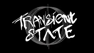Transient State - Transcendence (Teaser)