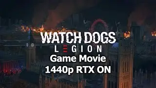Watch Dogs Legion - Game Movie (All Cutscenes) 1440p Ray Tracing Enabled