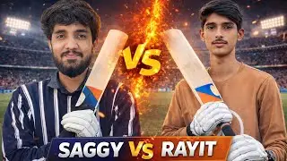 Saggy vs Rayit 🔥 1v1 Cricket Match | RC20 Epic Battle | Who Will Win?