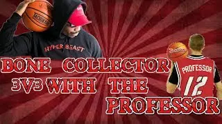 The Professor and Bone Collector 3V3 Event feat Guy Dupuy from Dunk Kings and Chris Staples