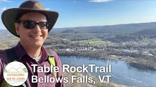 Table Rock Trail - Bellows Falls, VT