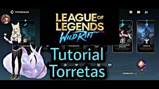 LOL: Wild Rift Tutorial Torretas