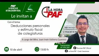 Deducciones personales y estímulo fiscal de colegiaturas