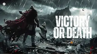 ⚔️VICTORY OR DEATH &ndash; Powerful Orchestral Music for Fearless Warriors