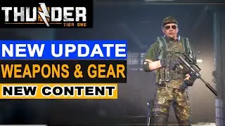 BIG important update with new weapons, gear and new content | Thunder Tier One update 2022