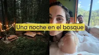 PASAMOS la NOCHE en una CABA&Ntilde;A en MITAD del BOSQUE en MEXICO