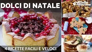 DOLCI DI NATALE: 4 RICETTE FACILI E VELOCI