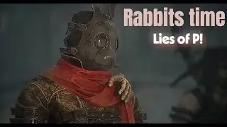 Lies of P: The honesty continues