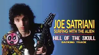 Joe Satriani - Hill Of The Skull - Guitar Backing Track