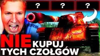 TOP 5 NAJGORSZYCH CZOŁGÓW PREMIUM W WOT