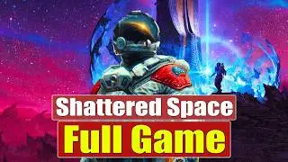Starfield SHATTERED SPACE Walkthrough [Full Game] Xbox Series X Gameplay [New Game Plus]