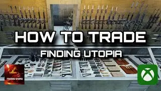 Finding Utopia Dayz: How to use Trader!