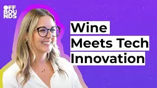 26. Tech Disrupting Wine Trade: Meet Sommsation's CEO Danielle Diliberti