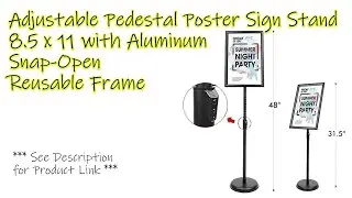 Unbox, Assembly & Demo: Adjustable Pedestal Poster Sign Stand, 8.5 x 11 w/Aluminum Snap-Open Frame