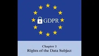 GDPR - Chapter 3 - Article 17 - Right To Be Forgotten