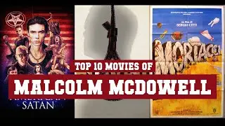 Malcolm McDowell Top 10 Movies | Best 10 Movie of Malcolm McDowell