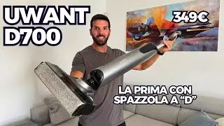 LA NUOVA SPAZZOLA DI UWANT D700 CAMBIA TUTTO !! MEGLIO DI MOVA, DREAME E TINECO ??