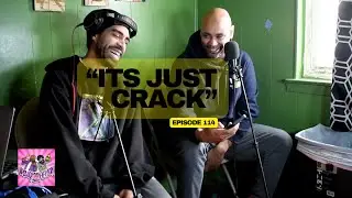 &ldquo;ITS JUST CRACK&rdquo; _ WASSUP EVERYBODY PODCAST EPISODE 114