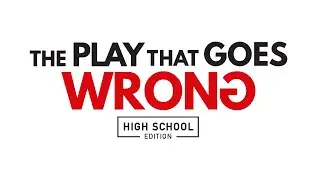 The Play That Goes Wrong (Thur)