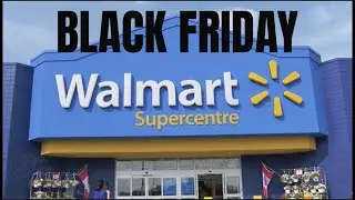 WALMART BLACK FRIDAY DEALS ARE HERE 2021