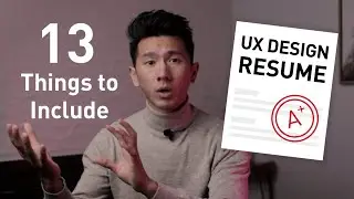 UX Design Resume: 13 Things to Include (And Why)