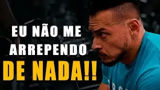EU N&Atilde;O ME ARREPENDO DE NADA!! - FELIPE FRANCO MOTIVA&Ccedil;&Atilde;O BODYBUILDING