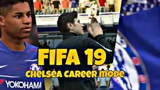 FIFA 19 CHELSEA CAREER MODE EP 5-EUROPEAN JOURNEY BEGINS