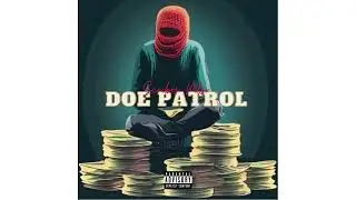 Scribes Pitso - Doe Patrol (Official Audio)