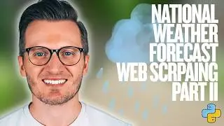 Python Day 150: Scraping All Forecast Data at Once with BeautifulSoup