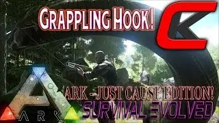 ARK Survival Evolved - Grappling Hook - ARK Just Cause Edition