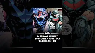 DC Studios Rewriting &lsquo;Dynamic Duo&rsquo; Script | Nightwing & Red Hood DCU Update&rdquo;👈💥 #updative #dynamicduo