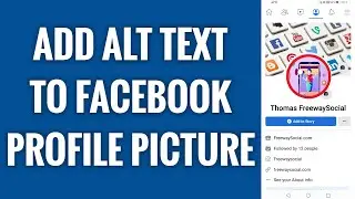 How To Add Alternative Text To Facebook Profile Picture