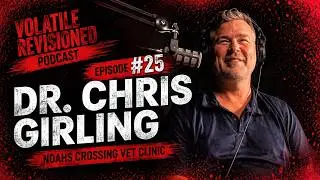 Breeding, Care & Community | A Conversation with Country Vet Dr Chris Girling | Episode #25