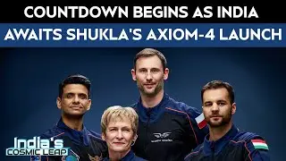 NASA Axiom Mission Launch: Countdown Begins As India Awaits Shubhanshu Shukla's Axiom-4 Launch