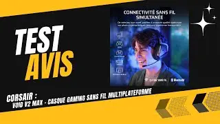 🥇 Corsair Void v2 Max - Casque Gaming sans fil multiplateforme - Test & Avis (2025)