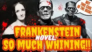 &laquo;Франкенштейн&raquo; Мэри Шелли | Не то, что вы ожидали | Эпизод 145 #frankenstein