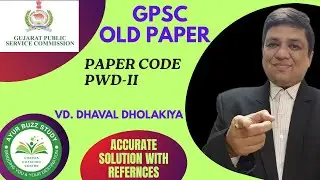 GPSC OLD PAPER SOLUTION | ACCURATE | VD. DHAVAL SIR | AYURBUZZ STUDY | CHARAK COACHING CENTRE