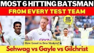 Most SIX Hitting Batsman from Every Test Team | Battle of BiG HITTERS | Gayle vs Sehwag vs Stokes