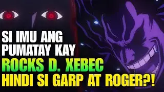 ROCKS D XEBEC LABAN KAY IMU SA GOD VALLEY? PAGKAMATAY NG PINAKAMALAKAS NA PIRATA! ONEPIECE 1152 FULL