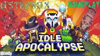 Обзор игрового процесса Idle Apocalypse №16 &mdash; Руководство по Idle Apocalypse, советы по стратегии...