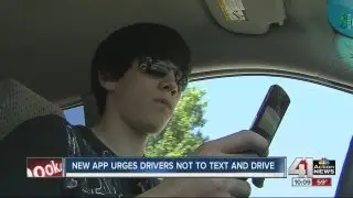 New app urges drivers not to text and drive