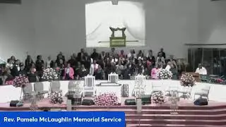 Reverend Pamela McLaughlin Homegoing Service