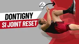 DonTigny SI Joint Reset | 3 Different Types of SI Joint Exercises