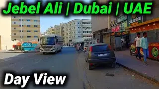 Jebel Ali | Dubai | UAE | Day View@parwezakhtervlogs
