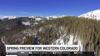 Spring preview for Western Colorado