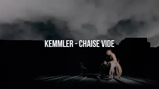 Kemmler - Chaise vide (Lyrics video)