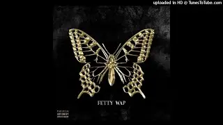 Fetty Wap - Jack Boy (OG Version)