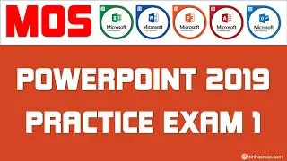 PowerPoint 2019/365 (MO-300) Practice Exam 1