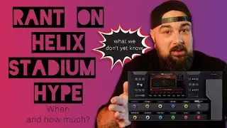 Line 6 Helix Stadium Update &ndash; Still No UK Price or Release Date&hellip;